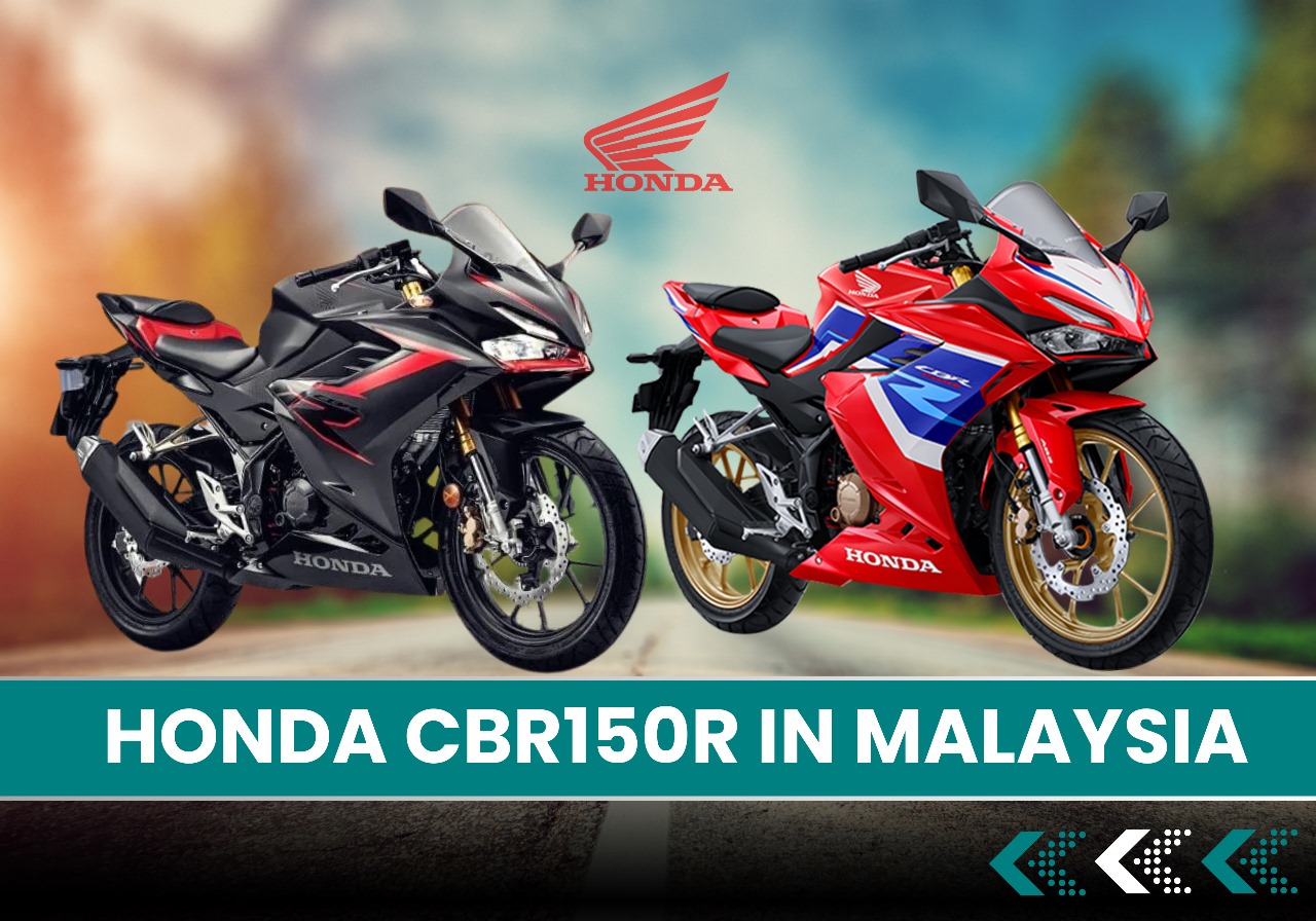 Honda CBR150R in Malaysia: A Complete Guide for Enthusiasts